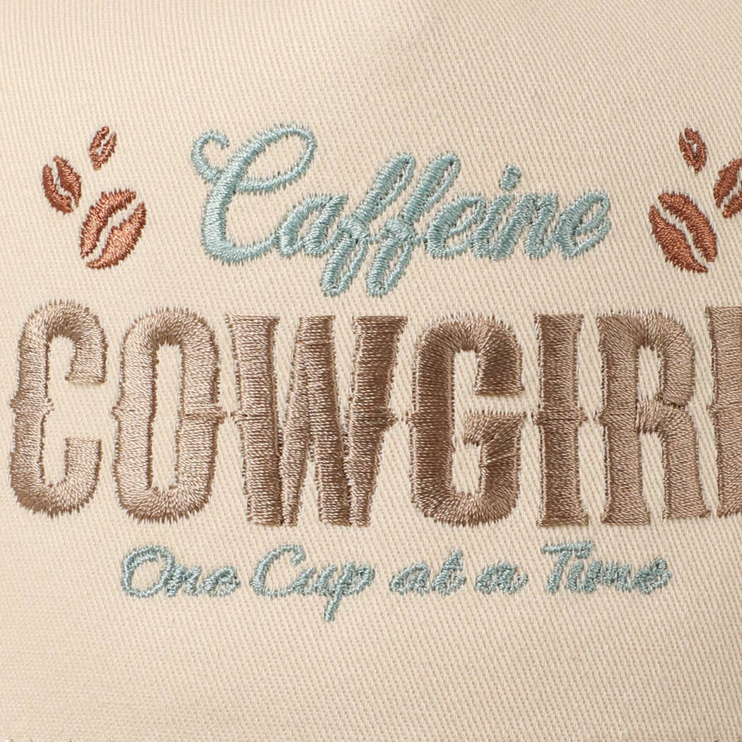 Caffeine Cowgirl One Cup At A Time Lettering Embroidery Cap
